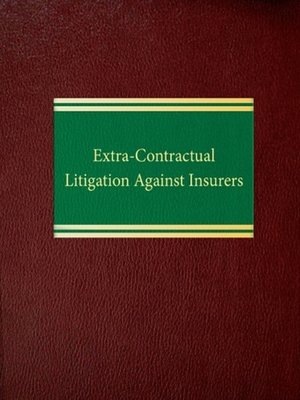 cover image of Extra-Contractual Litigation Against Insurers